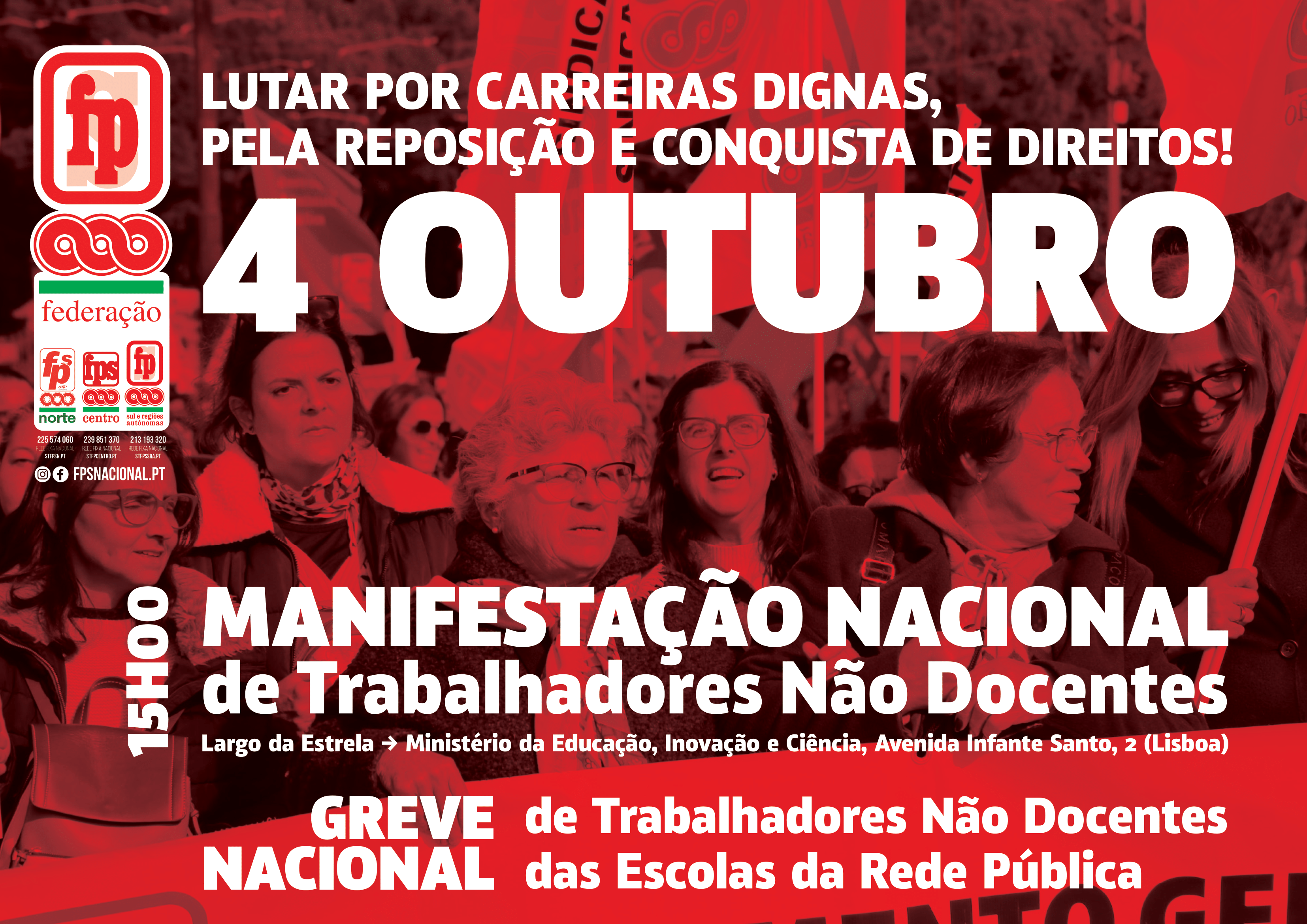 4 de outubro - Greve dos trabalhadores não-docentes dos estabelecimentos de ensino da rede pública